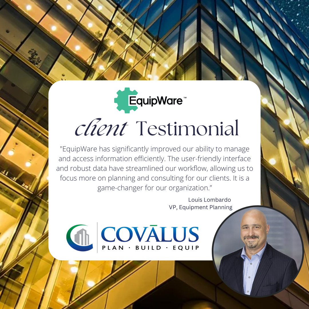 2024.08.21 EquipWareTM Client Testimonial - Covalus Louis Lombardo-2